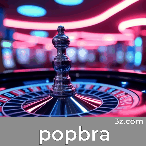 Explore e Desfrute das Ofertas Popbra